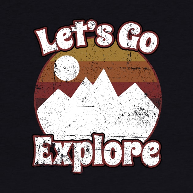 Let's Go Explore Hiking by thingsandthings